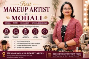 Best Makeup Artist in Mohali for Bridal, HD & Party Makeup Services