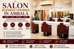 Salon Business Training in Ambala with Professional Salon Management & Business Growth Training